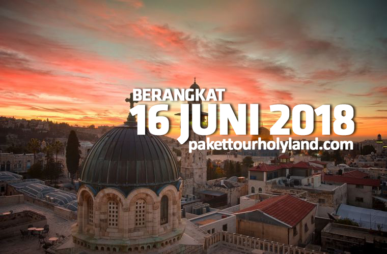 Paket Promo Holyland Tour